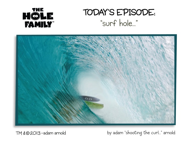 the_hole_family_surf_hole_2